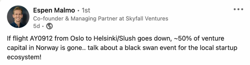 Et lite men sterkt norsk startup- og VC-miljø samlet på samme fly til Slush. God stemning men kanskje ikke best practise risk management i usikre tider.